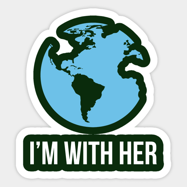 I'm with her earth day Sticker by bubbsnugg
